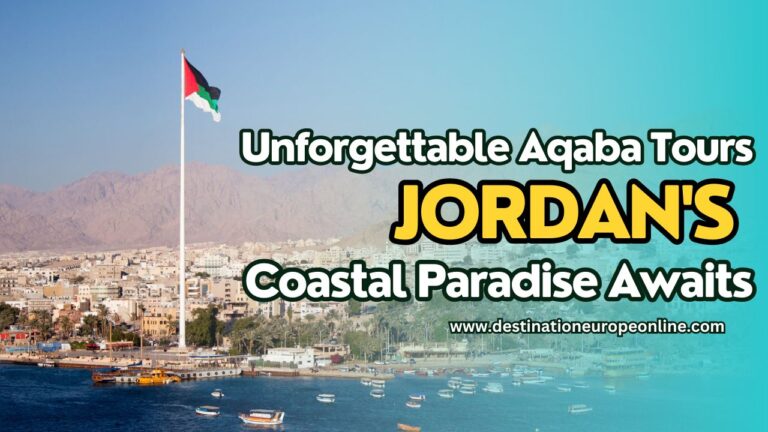 Unforgettable Aqaba Tours: Jordan’s Coastal Paradise Awaits